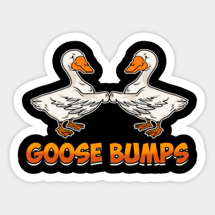 Cute & Funny Goose Bumps Goosebumps Animal Pun Sticker